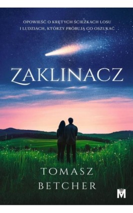Zaklinacz - Tomasz Betcher - Ebook - 978-83-68371-22-2
