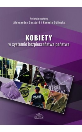 Kobiety w systemie bezpieczeństwa państwa - Ebook - 978-83-8017-386-6