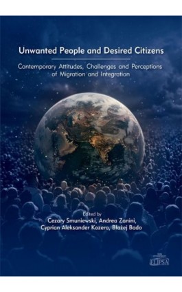 Unwanted People and Desired Citizens - Ebook - 978-83-8017-565-5