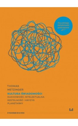 Kultura świadomości - Thomas Metzinger - Ebook - 978-83-8331-548-5