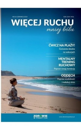 Więcej ruchu mniej bólu nr 81 - Praca zbiorowa - Ebook