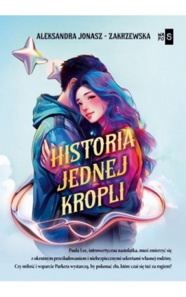 Historia jednej kropli - Aleksandra Jonasz-Zakrzewska - Ebook - 978-83-8290-738-4