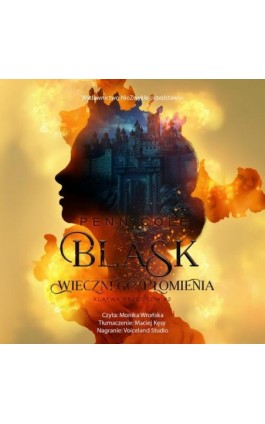 Blask Wiecznego Płomienia - Penn Cole - Audiobook - 978-83-8362-798-4