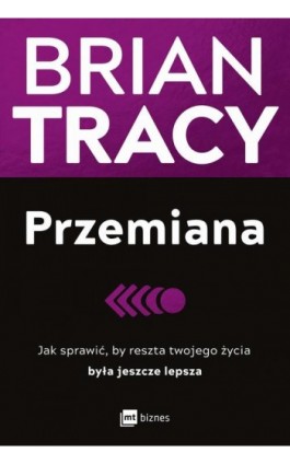 Przemiana - Brian Tracy - Ebook - 978-83-8087-867-9