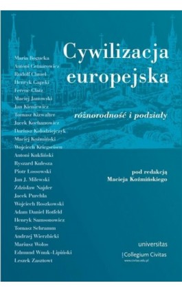 Cywilizacja europejska różnorodność i podziały Tom III - Praca zbiorowa - Ebook - 978-83-242-2058-8