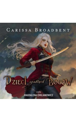 Dzieci upadłych bogów - Carissa Broadbent - Audiobook - 978-83-8402-097-5