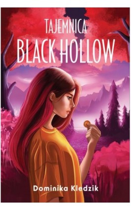 Tajemnica Black Hollow - Dominika Kledzik - Ebook - 978-83-287-3433-3