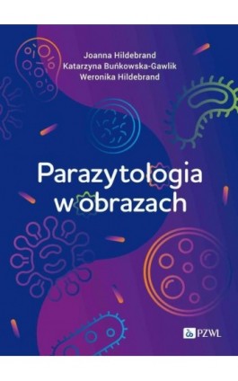 Parazytologia w obrazach - Ebook - 978-83-01-24270-1