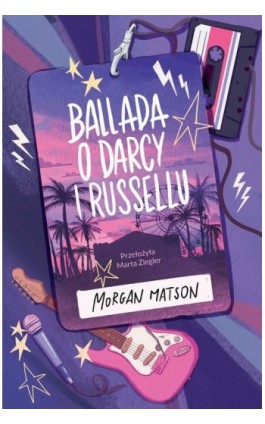 Ballada o Darcy i Russellu - Morgan Matson - Ebook - 978-83-287-3458-6