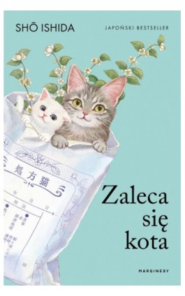 Zaleca się kota - Shō Ishida - Ebook - 978-83-68265-99-6