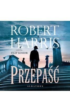 PRZEPAŚĆ - Robert Harris - Audiobook - 978-83-8361-587-5