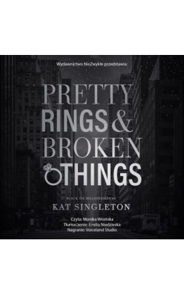 Pretty Rings &amp; Broken Things - Kat Singleton - Audiobook - 978-83-8418-080-8
