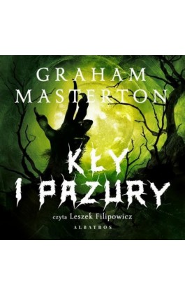 KŁY I PAZURY - Graham Masterton - Audiobook - 978-83-8361-597-4