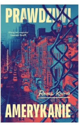 Prawdziwi Amerykanie - Rachel Khong - Ebook - 978-83-8402-291-7