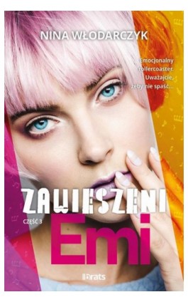 Zawieszeni. Część 3: Emi - Nina Włodarczyk - Ebook - 978-83-8293-276-8