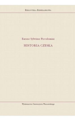 Historia czeska - Eneasz Sylwiusz Piccolomini - Ebook - 978-83-235-6696-0