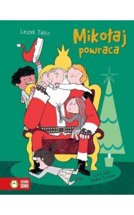 Mikołaj powraca - Leszek Talko - Ebook - 978-83-8299-967-9