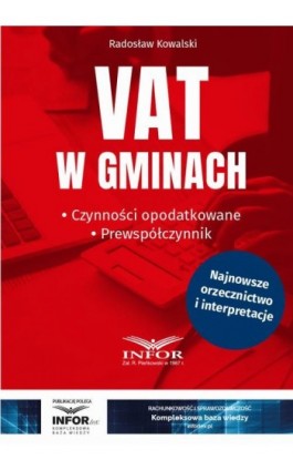 VAT w gminach. Czynności opodatkowane.Prewspółczynnik - Radosław Kowalski - Ebook - 978-83-8137-774-4