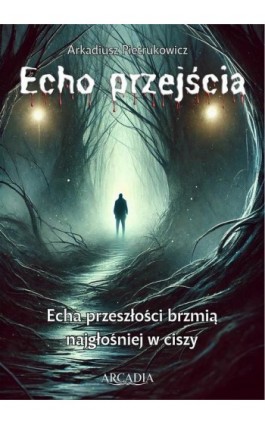 Echo przejścia