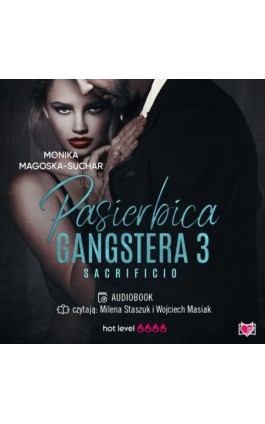 Pasierbica gangstera. Sacrificio. Tom 3 - Monika Magoska-Suchar - Audiobook - 978-83-8321-246-3