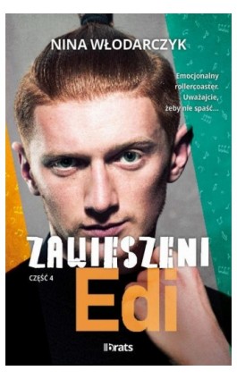 Zawieszeni. Część 4: Edi - Nina Włodarczyk - Ebook - 978-83-8293-281-2