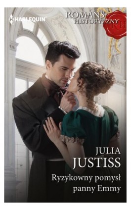 Ryzykowny pomysł panny Emmy - Julia Justiss - Ebook - 978-83-291-1061-7