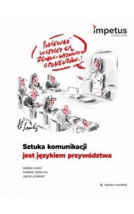 Sztuka komunikacji jest językiem przywództwa - Hanna Hanć - Ebook - 978-83-972267-5-3
