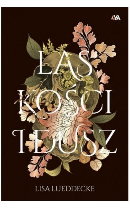 Las kości i dusz - Lisa Lueddecke - Ebook - 978-83-8240-426-5