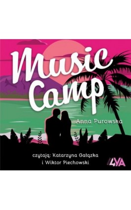 Music Camp - Anna Purowska - Audiobook - 978-83-8299-863-4