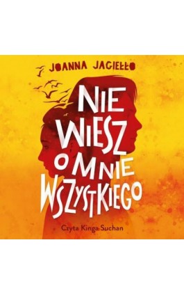 Nie wiesz o mnie wszystkiego - Joanna Jagiełło - Audiobook - 978-83-8240-278-0