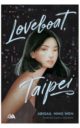 Loveboat, Taipei - Abigail Hing-Wen - Ebook - 978-83-8299-731-6