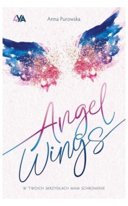 Angel Wings - Anna Purowska - Ebook - 978-83-8299-545-9