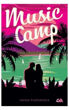 Music Camp - Anna Purowska - Ebook - 978-83-8299-887-0