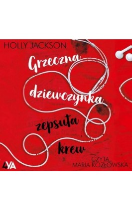 Grzeczna dziewczynka, zepsuta krew - Holly Jackson - Audiobook - 978-83-8299-446-9