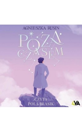 Poza czasem - Agnieszka Rusin - Audiobook - 978-83-8240-944-4