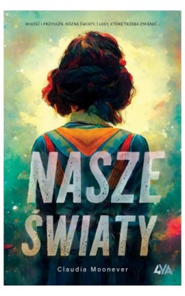 Nasze światy - Claudia Moonever - Ebook - 978-83-8299-688-3