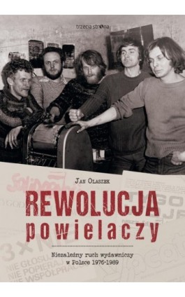 Rewolucja powielaczy - Jan Olaszek - Ebook - 978-83-64526-46-6