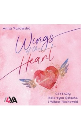 Wings of the Heart - Anna Purowska - Audiobook - 978-83-8299-671-5