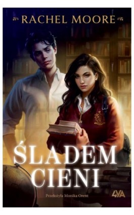 Śladem cieni - Rachel Moore - Ebook - 978-83-8299-892-4