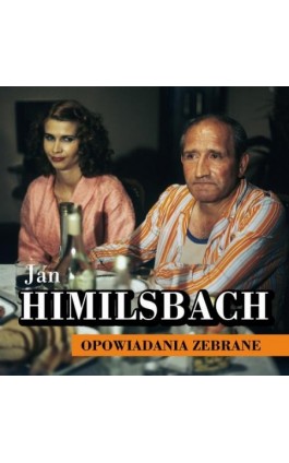 Opowiadania zebrane - Jan Himilsbach - Audiobook - 978-83-67769-97-6