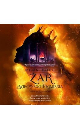 Żar Wiecznego Płomienia. Część 1 - Penn Cole - Audiobook - 978-83-8418-124-9