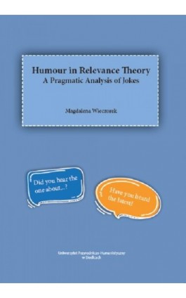 Humour in Relevance Theory. A Pragmatic Analisys of Jokes - Magdalena Wieczorek - Ebook - 978-83-7051-959-9
