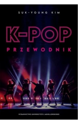 K-pop - Suk-Young Kim - Ebook - 978-83-233-7666-8
