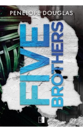 Five Brothers - Penelope Douglas - Ebook - 978-83-8418-147-8