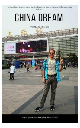 China dream - Tomasz Zając - Ebook - 978-83-8166-483-7