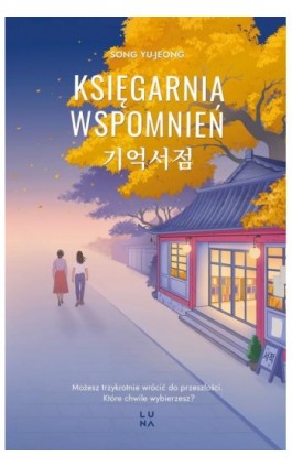 Księgarnia wspomnień - Song Yujeong - Ebook - 978-83-68381-26-9