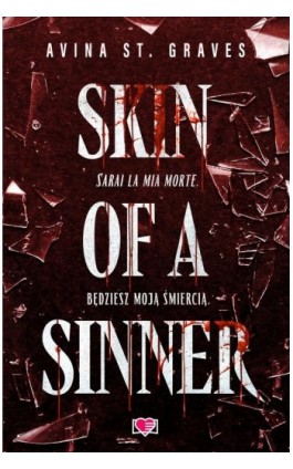 Skin of a Sinner - Avina St Graves - Ebook - 978-83-8417-074-8