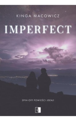 Imperfect - Kinga Macowicz - Ebook - 978-83-8418-143-0