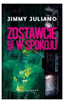 Zostawcie nas w spokoju - Jimmy Juliano - Ebook - 978-83-287-3396-1