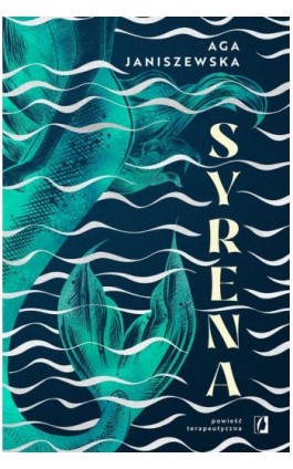 Syrena - Aga Janiszewska - Ebook - 978-83-8417-058-8